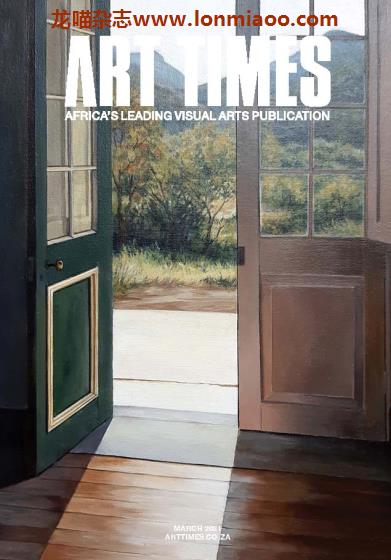 [南非版]Art Times 权威视觉艺术设计杂志 2021年3月刊